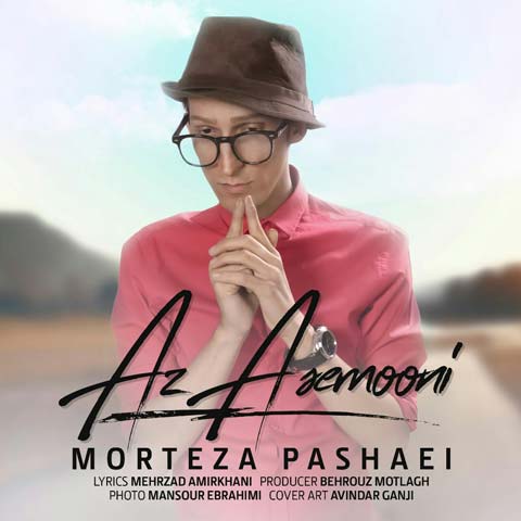 Morteza Pashaei   –  Az Asemooni